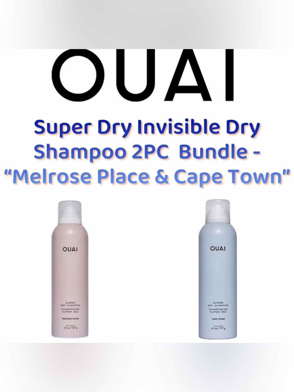 OUAI - Super Dry Invisible Dry Shampoo 2PC  Bundle - Melrose Place & Cape Town